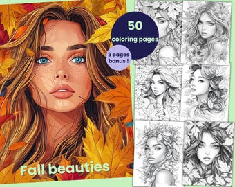 May include: A coloring book with 50 pages and 3 bonus pages featuring illustrations of women with autumn leaves. The cover features a woman with long brown hair and autumn leaves in her hair. The text on the cover reads "Fall Beauties".