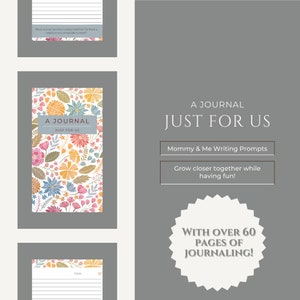 A Journal, Just for Us - Mommy and Me Journal Prompts, Printable Journal for You and Me Writing Prompts