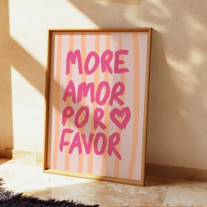 More Amor Por Favor Print – Pink Love Quote, Maximalist Decor