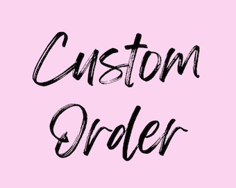 Pedido personalizado para Armand