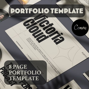 May include: A beige portfolio template with a black and white geometric design. The text "Victoria Cloud" is in bold black font. The text "8 Page Portfolio Template" is in bold black font. The text "Project" is in bold black font. The text "Creative and detail-oriented freelance photographer, videographer, editor and retoucher with a passion for capturing moments to tell compelling stories." is in black font. The text "Yourwebsite.com" is in black font. The text "T: +44 123456789" is in black font. The text "Canva" is in white font on a black circle.