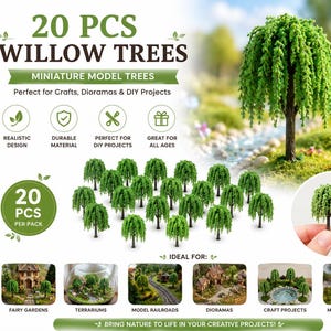 May include: A collection of 20 miniature willow trees for crafts and DIY projects. The trees have green foliage and brown trunks. The image includes text that reads "20 PCS WILLOW TREES" and "MINIATURE MODEL TREES". The trees are approximately 4-6 cm tall.