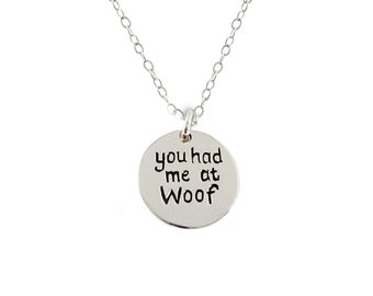 Your Had Me at Meow or Woof Necklace, Sterling Silver Womens Pet Jewelry, Gift for Cat or Dog Owner