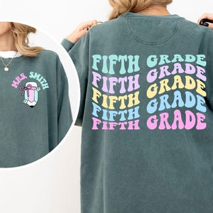 Custom Colorful Fifth Grade Comfort Colors Sweatshirt Personalized 5th Grade Tee for Teacher Gift for New Teacher Tee Retro Back to School