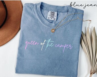 Comfort Colors Queen of the Camper Shirt for Camping Lover Gift for Road Trip Lover Hiking Shirt Van Camper Road Trip Tee Family Camping Tee