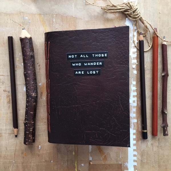 Travel Journal - Mixed Paper Journal - Not All Those Who Wander Are Lost - Travelogue