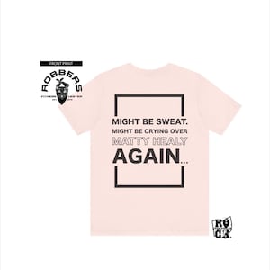 I Just Love Matty Healy - Unisex T Shirt