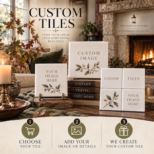 May include: A collection of square white ceramic tiles featuring botanical illustrations and text. The tiles display phrases including CUSTOM TILES, CUSTOM IMAGE, YOUR IMAGE HERE, and CUSTOM TILES. The set includes instructional icons for ordering.