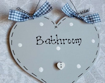 Bathroom, Toilet, Powder Room, Loo, En suite, Salle de Bains , Bedroom ~ Handmade Heart Sign Plaque