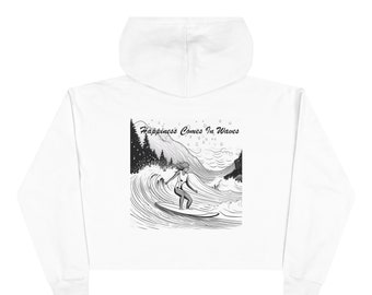Surfer Girl Crop Hoodie „Happiness Comes In Waves“ von Rainy Day Surf Co.
