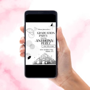 May include: A black and white graduation party invitation with an architectural design theme. The invitation reads "Please join us for a Graduation Party honoring Anthony Perez June 5th at 4pm 1234 Architect Way Atlanta, GA".
