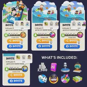 May include: A digital game interface display featuring four invite panels with cartoon characters, progress bars, and invite buttons. Below, a section titled WHAT'S INCLUDED shows 2,500 dice, a purple pack, a silver trophy, a gold token, and game icons.