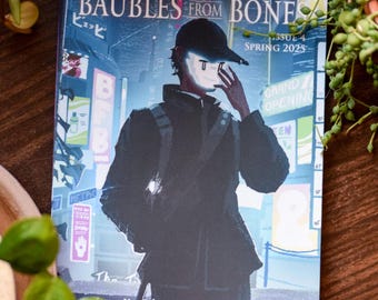 Baubles From Bones: Issue 4 // Sci-fi / fantasy zine
