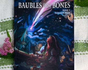 Baubles From Bones: Issue 1
