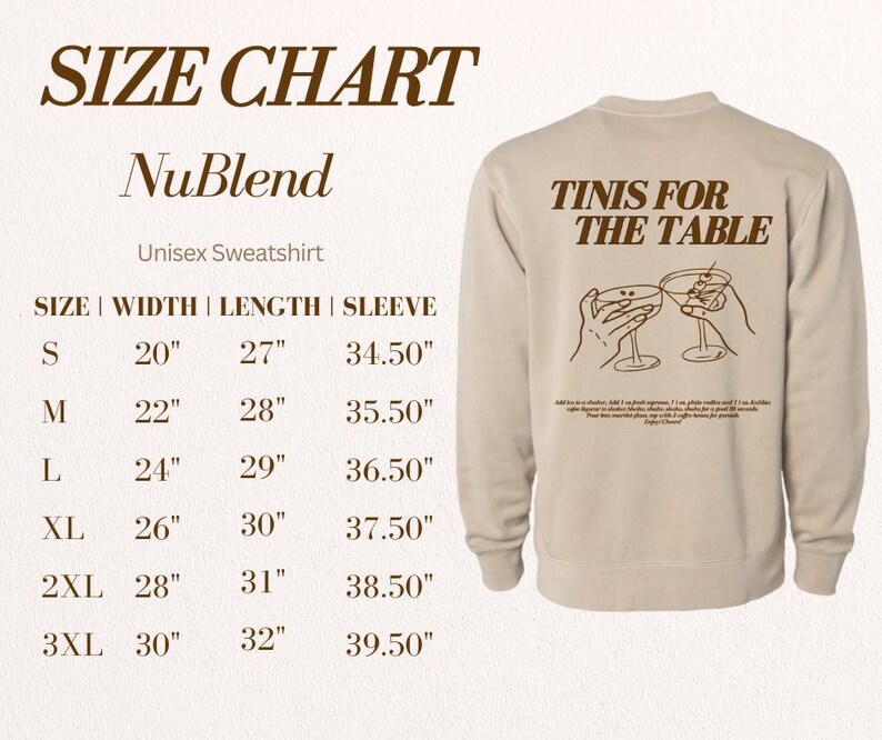 May include: A beige unisex sweatshirt with the text "TINIS FOR THE TABLE" printed on the back. The sweatshirt is a NuBlend brand and has a size chart with measurements in inches.