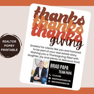 May include: A Thanksgiving-themed realtor business card with the text "thanks giving" in a stylized font. The card features a photo of a man in a suit and tie, and includes the realtor's name, phone number, email address, and website.