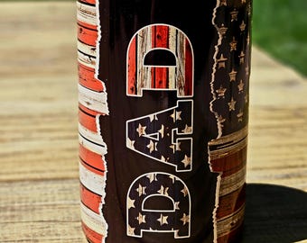Patriotic Dad 12oz can cooler that also turns into a tumbler!