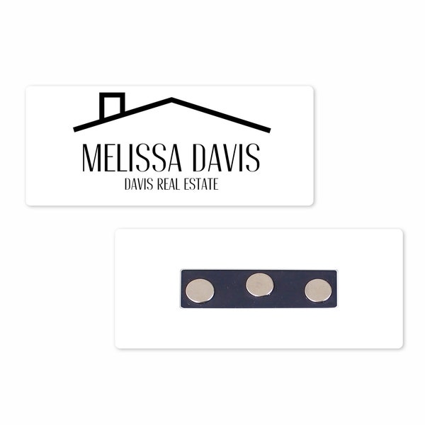 Personalized Magnetic Name Badge / Real Estate Simple Roof Line Custom Name Tag - 1.25" x 3" Magnetic / Realtor / Real Estate Assistant