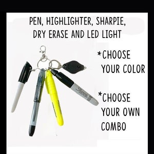 May include: A keychain with a pen, highlighter, Sharpie, dry erase marker, and LED light. The text on the image says "Choose Your Color" and "Choose Your Own Combo". The Sharpie is gray and black.