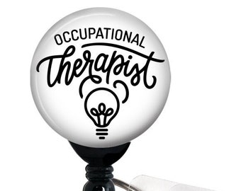 May include: White retractable badge holder with a black and white design. The design features a light bulb and the text "Occupational Therapist".