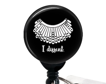 Retractable Badge Reel - Ruth Bader Ginsburg Collar / I Dissent - Badge Holder with Swivel Clip / Name Badge Holder / RBG