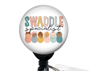 Swaddle Specialist Badge Reel, L&D Nurse, Labor and Delivery Nurse Badge Reel, Handmade, NICU, Baby Nurse Gift Under 10, Baby Burrito