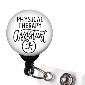 Physical Therapy Assistant - Retractable Badge Reel / Carabiner / PTA / Physical Therapist