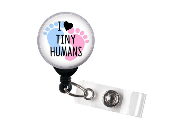 Retractable Badge Reel I Love Tiny Humans L&D Pediatric NICU Badge Holder  With Swivel Clip, Labor Delivery, Baby Nurse, Baby Feet 