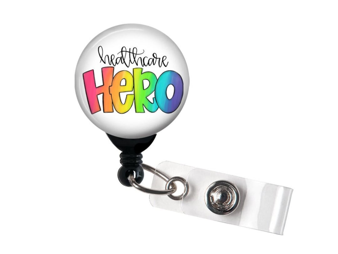 Retractable Badge Reel Healthcare Hero / Badge Holder / Health Care / Nurse  / Pandemic Hero 