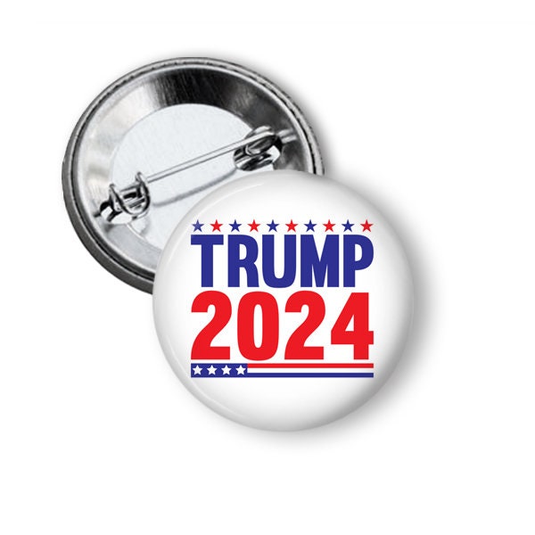 Trump 2024 PINS, Donald Trump for President, Election 2024, 1.5" Pinback Button, Election Pins, Choose 1 or 3