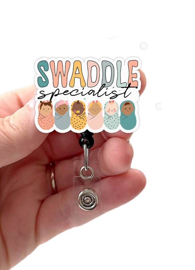 Buy Swaddle Specialist Badge Reel Acrylic, Labor and Delivery