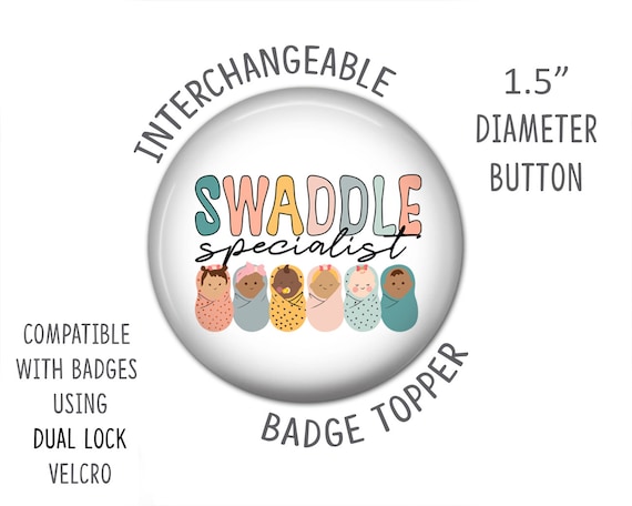 Swaddle Specialist Badge Reel, Labor and Delivery Nurse, NICU