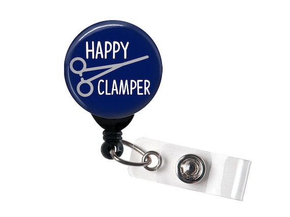 Funny Badge Reel Happy Clamper, Surgical Technologist, OR Nurse, Surgical  Nurse, Hemostat, Nurse Badge, Alligator Clip 