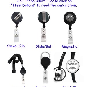 May include: Collection of badge reels and accessories. Includes swivel clip, slide/belt, magnetic, lanyard, carabiner, and stethoscope tag options. Text on image: "Cell Phone Users: Please click on 'Item Details' to read the description."