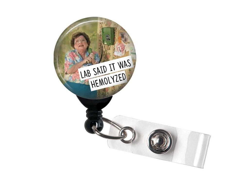 Lab Said It Was Hemolyzed Badge Reel, Badge Holder With Swivel Clip, Slide  Clip, Swappable Topper, Funny Badge, Nurse Badge , 1.5 BUTTON -  Canada