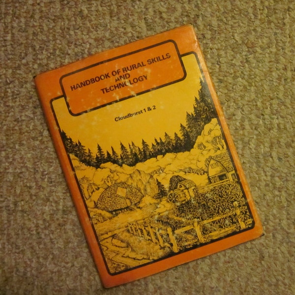 Vintage Book - Handbook of Rural Skills and Technology - 1977