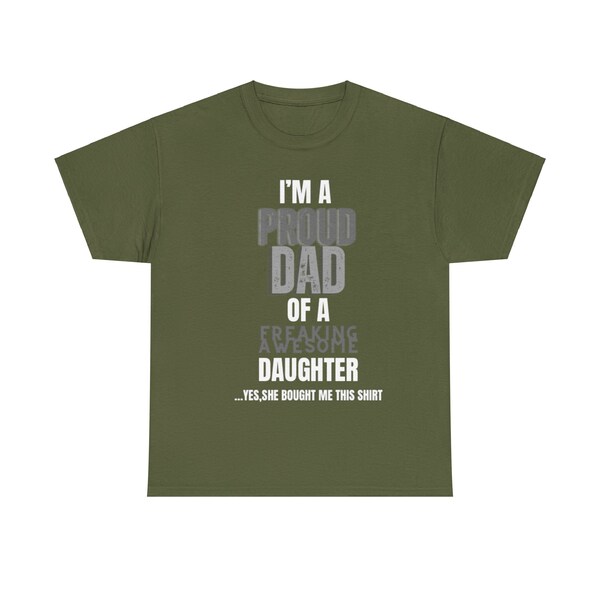 Proud Dad Shirt, Proud Dad Shirt, Dad Shirt, Awesome Daughter, Gifts For Dad, For Him, Gifts For Him, Father’s Day Gift From Daughter