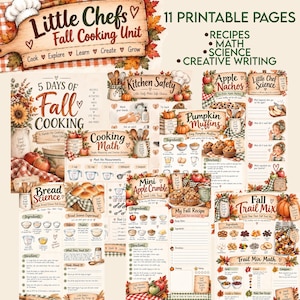 May include: A collection of 11 printable pages titled Little Chefs Fall Cooking Unit, featuring educational activities like recipes, math, science, and creative writing. The pages include illustrations of autumn leaves, pumpkins, and apples.