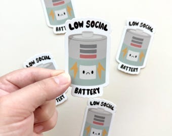 Low Social Battery Sticker | Battery Sticker | Introvert Sticker | Funny Sticker | Waterproof Sticker | Vinyl Sticker