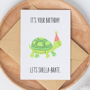 Turtle Birthday Card, Lets Shellabrate, Cute Turtle Card, Turtle Lover Gift, Punny Turtle Card, Turtle Party