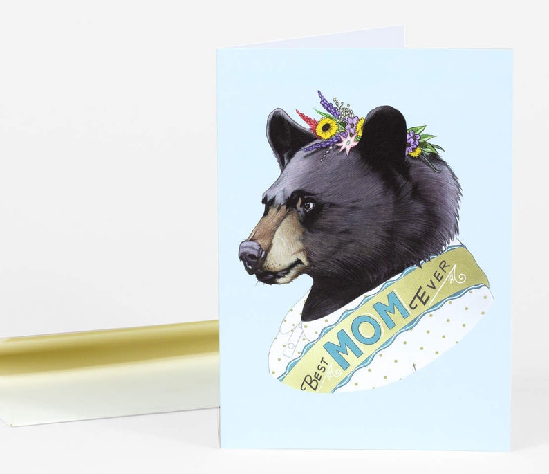 Mothers Day Card Best Mom Ever Mama Bear Blank Inside Berkley Illustration Ryan Berkley Dapper Animals image 1