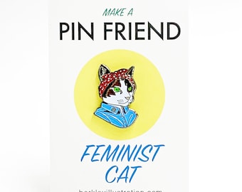 Enamel Pin - Feminist Cat - Ryan Berkley Illustration - Pin - Dapper Animals - Gift For Her - Cat Gift