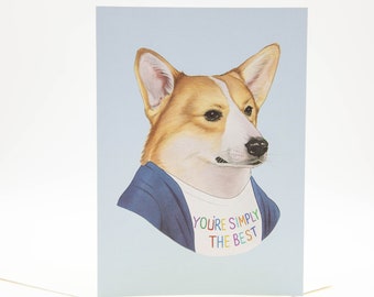 Greeting Card Corgi - You're Simply the Best - Blank Inside - Berkley Illustration - Ryan Berkley - Dapper Animals