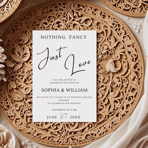 Personalized Wedding Invitation, Nothing Fancy Just Love Invite, Elopement Reception Invitation, Plain Wedding Invite, #006