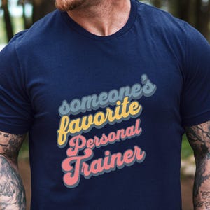 Jemandes Lieblings Personal Trainer T-Shirt, Lieblings Personal Trainer Geschenk, Fitness-Enthusiast Shirt, Workout Motivation Sweatshirt