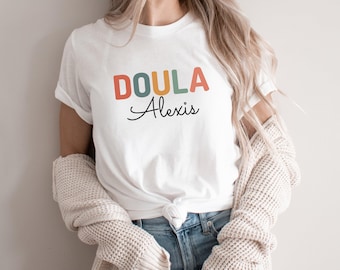Aangepast doula-shirt, geboortecoachshirt, shirt zwangerschapsondersteuning, shirt bevallingsondersteuning, verpleegkundige arbeid en bevalling, shirt voor geboortebegeleiding