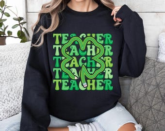 Camiseta retrô do dia de São Patrício do professor, camiseta do professor da sorte, moletom fofo do dia de São Patrício, moletom da sorte, camisa irlandesa, trevo de quatro folhas