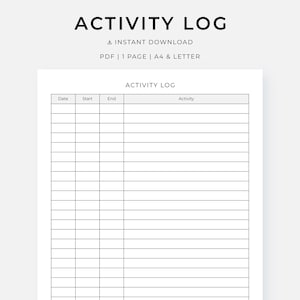 Op de afbeelding: Een afdrukbaar activiteitenlogboek met de titel "ACTIVITY LOG" bovenaan. Het document bevat velden voor datum, start, einde en activiteit. De tekst "INSTANT DOWNLOAD" en "PDF | 1 PAGE | A4 & LETTER" zijn ook zichtbaar.