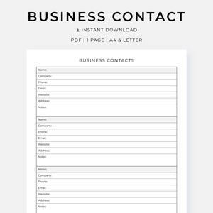 May include: A printable business contact sheet titled "BUSINESS CONTACT" at the top. The sheet includes fields for name, company, phone, email, website, address, and notes. The document is available as an instant download in PDF format.