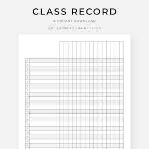 May include: A white printable class record sheet with a grid layout for tracking student information. The document includes the title "CLASS RECORD" and the text "INSTANT DOWNLOAD PDF | 2 PAGES | A4 & LETTER".